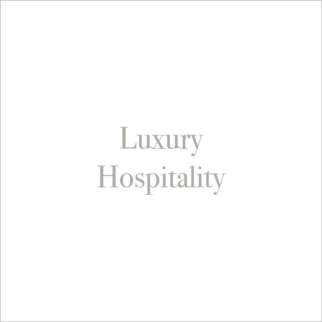 Luxury Hospitality